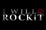 I will ROCKiT I will ROCKiT