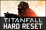 HARD RESET - A Titanfall Movie HARD RESET - A Titanfall Movie